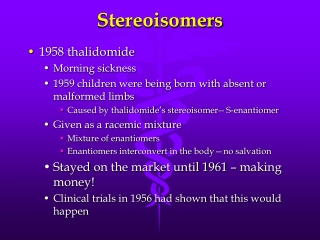 Separating stereoisomers