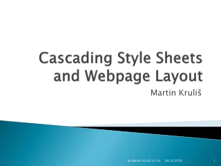 Cascading Style Sheets and Webpage Layout