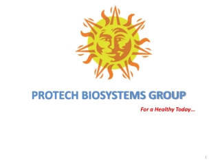 PROTECH BIOSYSTEMS GROUP