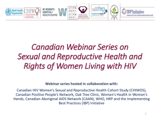 Canadian Webinar Series on Sexual and Reproductive Health and Rights of Women Living with HIV