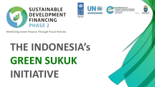 THE INDONESIA’s GREEN SUKUK INITIATIVE