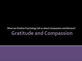 Gratitude and Compassion
