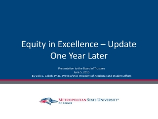 Equity in Excellence – Update One Year Later