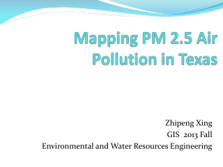 Mapping PM 2.5 Air Pollution in Texas