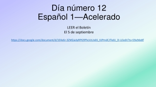 Día número 12 Español 1—Acelerado