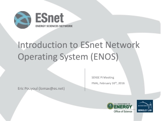 Introduction to ESnet Network Operating System (ENOS)