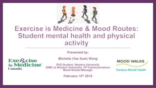 Exercise is Medicine &amp; Mood Routes: Student mental health and physical activity