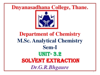 Recapitulation, factors affecting the solvent extraction of inorganic species,