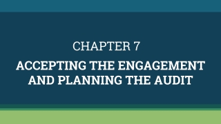 ACCEPTING THE ENGAGEMENT AND PLANNING THE AUDIT