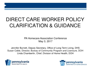 DIRECT CARE WORKER POLICY CLARIFICATION &amp; GUIDANCE