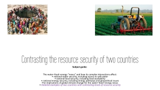 Contrasting the resource security of two countries