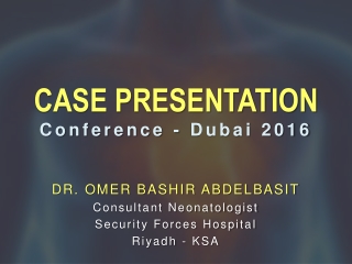 CASE PRESENTATION Conference - Dubai 2016