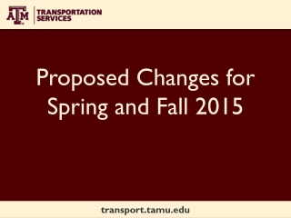 Proposed Changes for Spring and Fall 2015