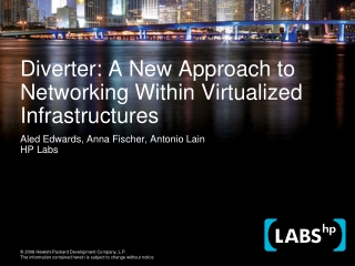 Diverter: A New Approach to Networking Within Virtualized Infrastructures