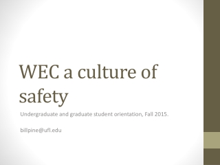 WEC a culture of safety