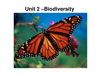 Unit 2 – Biodiversity