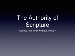 The Authority of Scripture