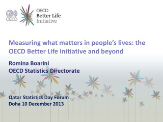 Measuring what matters in people’s lives: the OECD Better Life Initiative and beyond