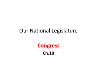 Our National Legislature