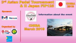 3 rd Asian Padel T ournament &amp; II Japan FIP125