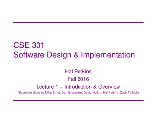 CSE 331 Software Design &amp; Implementation