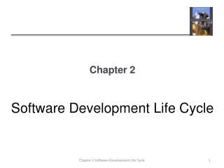 Chapter 2 Software Development Life Cycle