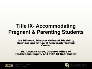 Title IX- Accommodating Pregnant &amp; Parenting Students