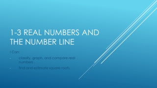 1-3 Real Numbers and the Number Line