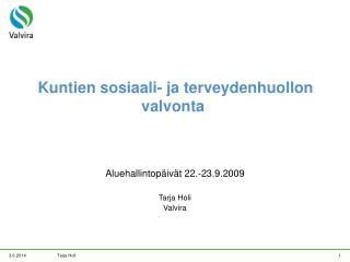 Kuntien sosiaali- ja terveydenhuollon valvonta