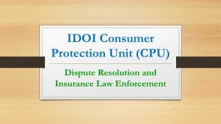 IDOI Consumer Protection Unit (CPU)