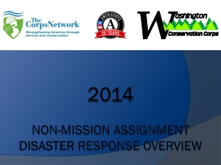 2014 Non-Mission Assignment Disaster Response Overview