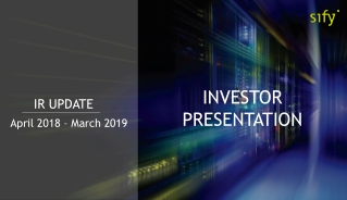 IR UPDATE April 2018 – March 2019