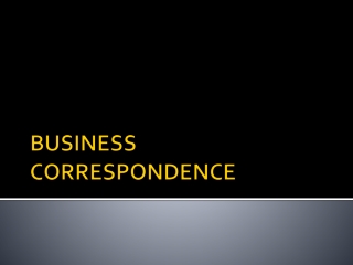 BUSINESS CORRESPONDENCE