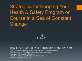 Strategies for Keeping Your Health &amp; Safety Program on Course in a Sea of Constant Change