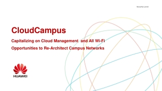 CloudCampus: 100% Cloud Managed, Full Life-cycle Coverage, Wireless LAN