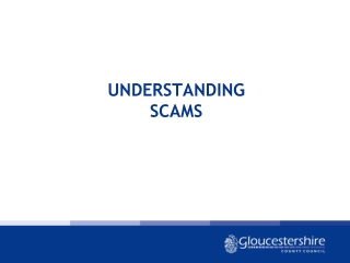 UNDERSTANDING SCAMS