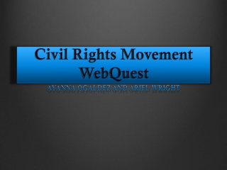 Civil Rights Movement WebQuest