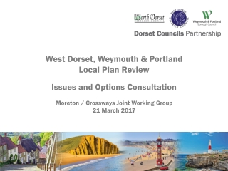 West Dorset, Weymouth &amp; Portland Local Plan Review Issues and Options Consultation