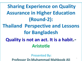 Sharing Experience on Quality Assurance in Higher Education (Round-2):