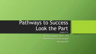 Pathways to Success Look the Part (lesson # 3)