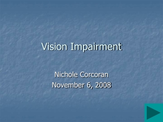 Vision Impairment