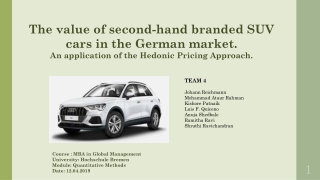 The value of second-hand branded SUV cars in the German market .