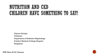 Arpana Iyengar Professor Department of Pediatric Nephrology