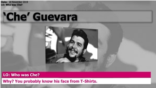 ‘ Che ’ Guevara