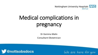 Medical complications in pregnancy