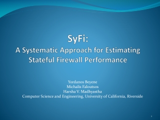 SyFi : A Systematic Approach for Estimating Stateful Firewall Performance