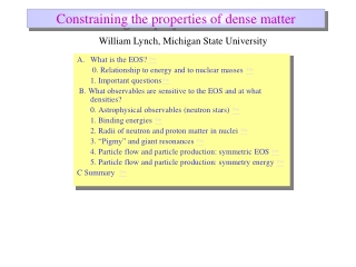 Constraining the properties of dense matter