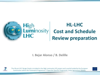HL-LHC Cost and Schedule Review preparation