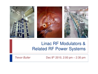 Linac RF Modulators &amp; Related RF Power Systems