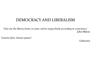 DEMOCRACY AND LIBERALISM